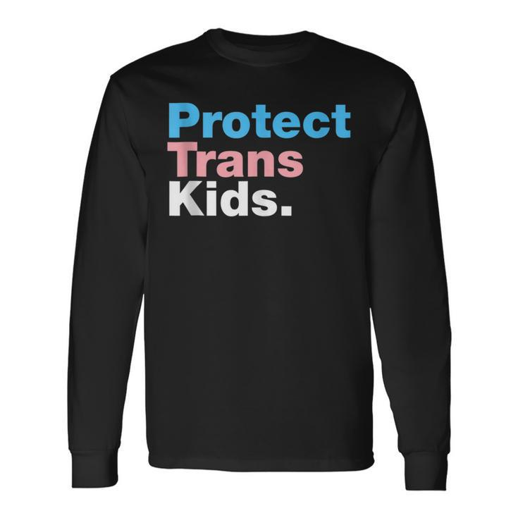 Lgbt Support Protect Trans Kid Lgbt Pride V2 Long Sleeve T-Shirt