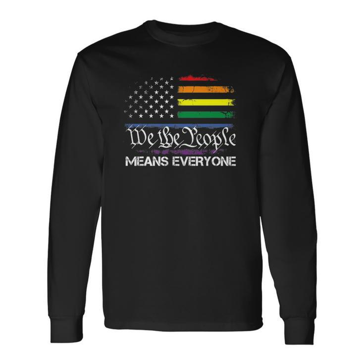 Lgbt Vintage 1776 American Flag We The People Means Everyone Long Sleeve T-Shirt T-Shirt Gifts ideas
