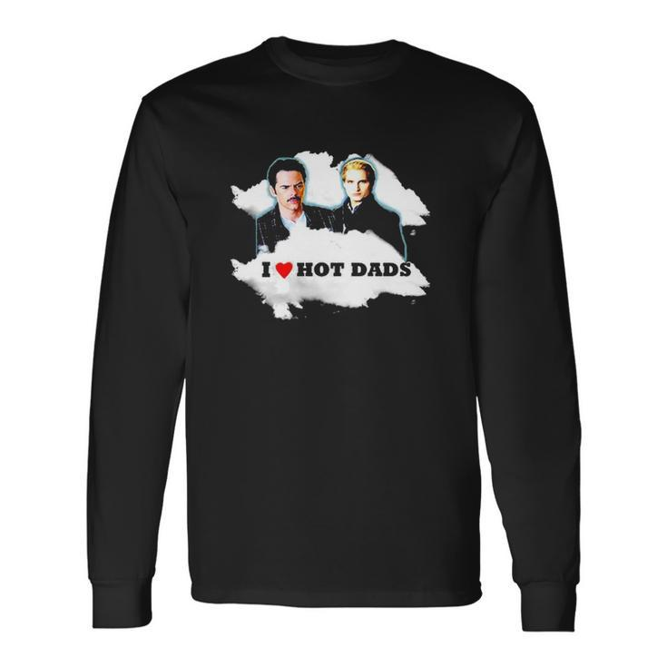 I Love Hot Dads Charlie Swan Carlisle Cullen Long Sleeve T-Shirt T-Shirt Gifts ideas