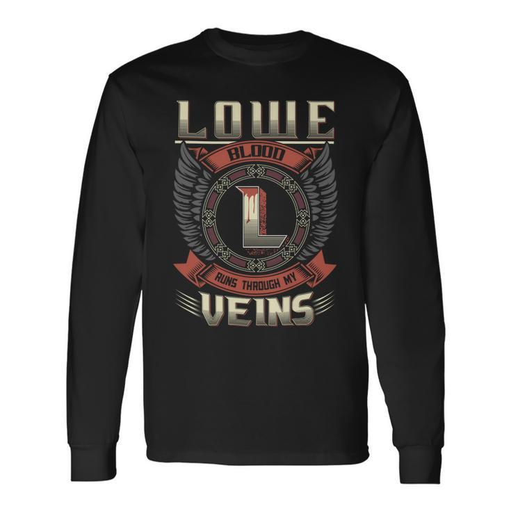 Lowe Blood Run Through My Veins Name V3 Long Sleeve T-Shirt