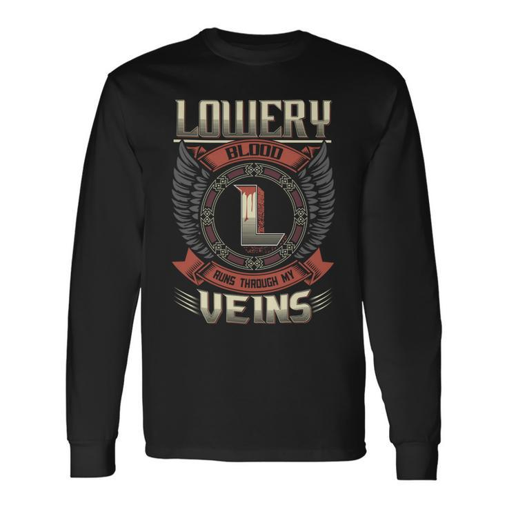 Lowery Blood Run Through My Veins Name V2 Long Sleeve T-Shirt