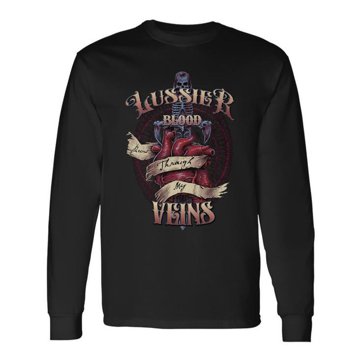 Lussier Blood Runs Through My Veins Name Long Sleeve T-Shirt