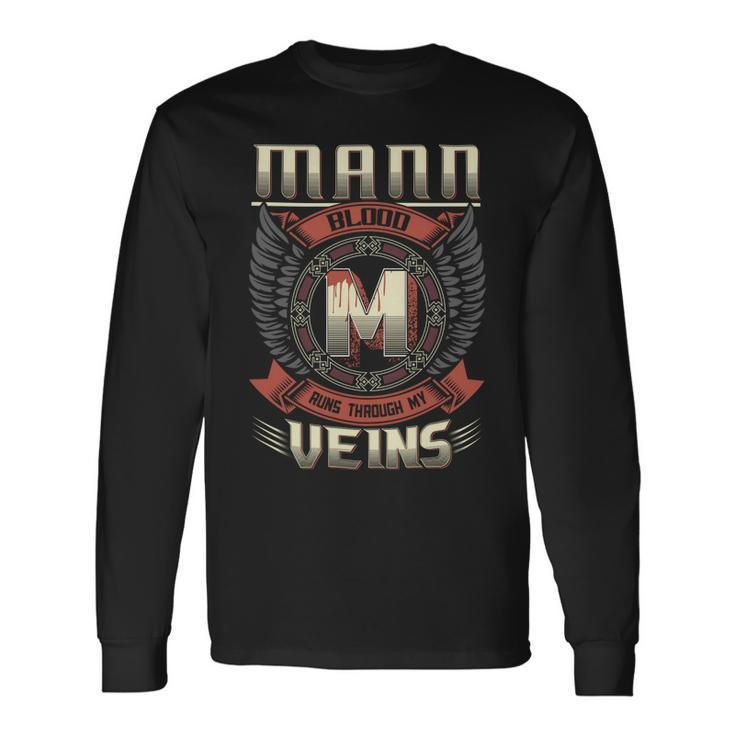 Mann Blood Run Through My Veins Name V5 Long Sleeve T-Shirt Gifts ideas