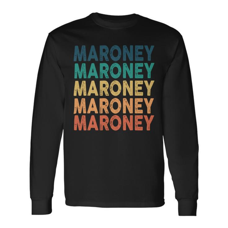 Maroney Name Shirt Maroney Name Long Sleeve T-Shirt