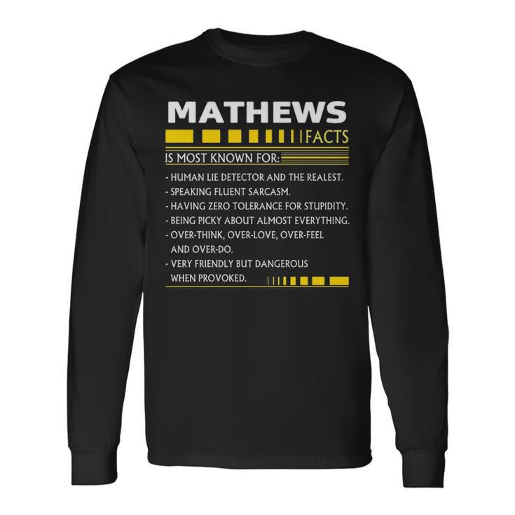 Mathews Name Mathews Facts Long Sleeve T-Shirt