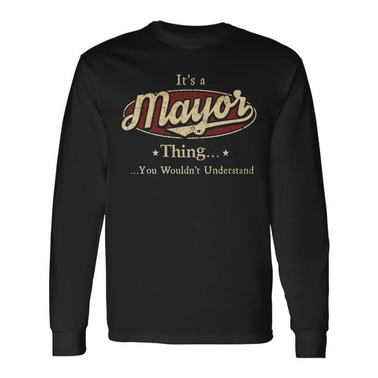 Mayor Shirt Personalized Name Shirt Name Print Shirts Shirts With Name Mayor Long Sleeve T-Shirt
