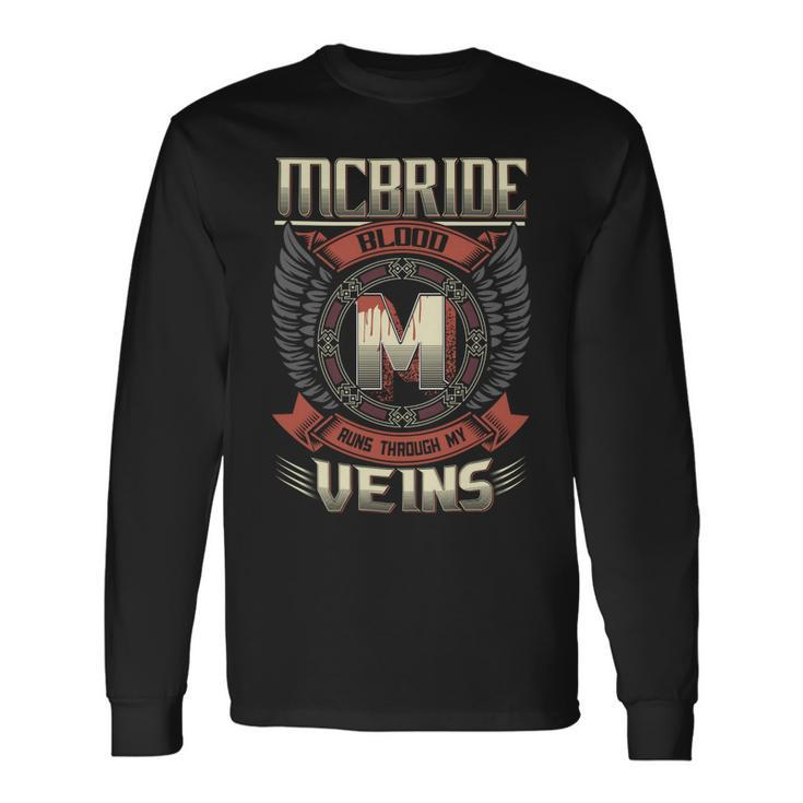 Mcbride Blood Run Through My Veins Name V2 Long Sleeve T-Shirt