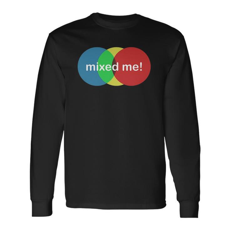 Mixed Me Colors Colouring Long Sleeve T-Shirt T-Shirt