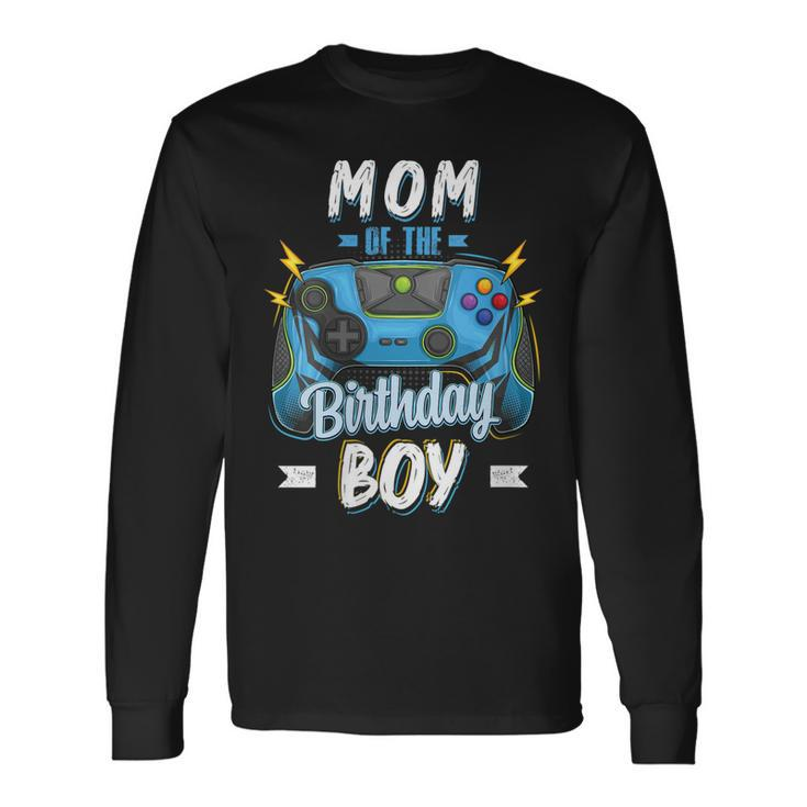 Mom Of The Birthday Boy Matching Video Gamer Party Long Sleeve T-Shirt