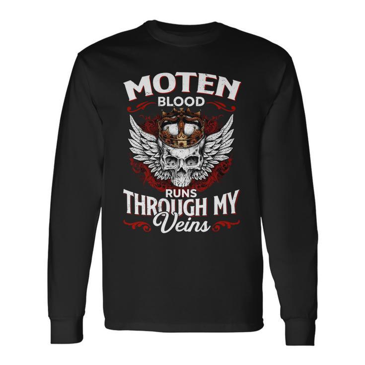 Moten Blood Runs Through My Veins Name Long Sleeve T-Shirt