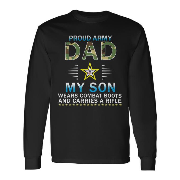 My Son Wears Combat Bootsproud Army 690 Shirt Unisex Long Sleeve