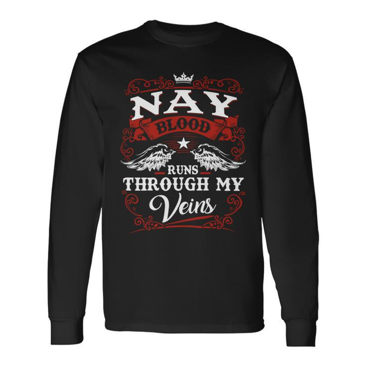 Nay Name Shirt Nay Name Long Sleeve T-Shirt