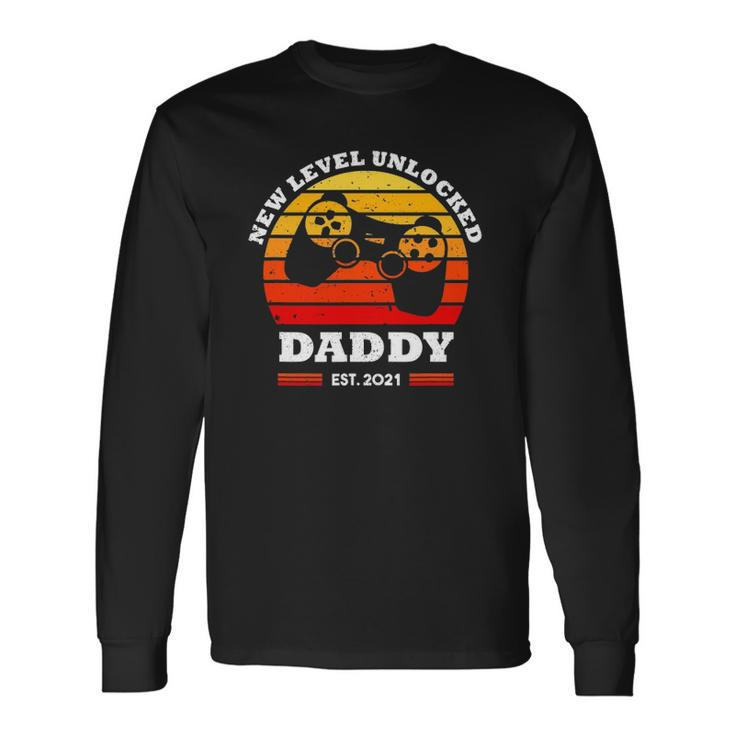 New Level Unlocked Daddy 2021 Up Gonna Be Dad Father Gamer Long Sleeve T-Shirt T-Shirt