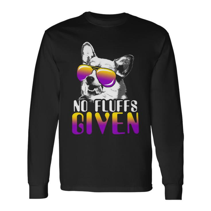 No Fluffs Given Corgi Sunglasses Pembroke Welsh Corgi Pwc Long Sleeve T-Shirt