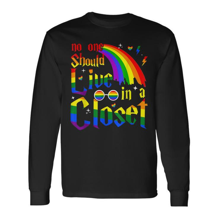 No One Should Live In A Closet Lgbt-Q Gay Pride Proud Ally Long Sleeve T-Shirt T-Shirt