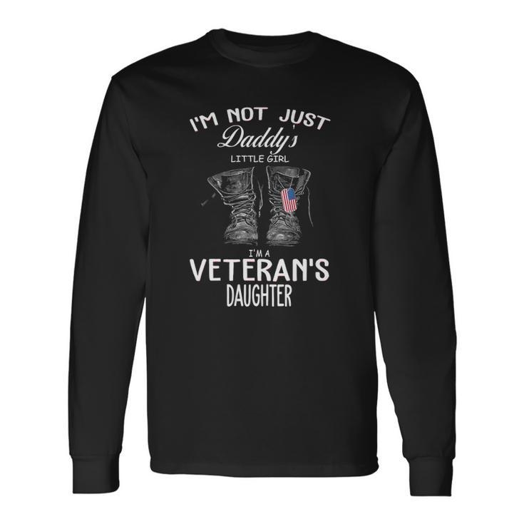 Im Not Just Daddys Little Girl Im Veterans Daughter V-Neck Long Sleeve T-Shirt T-Shirt