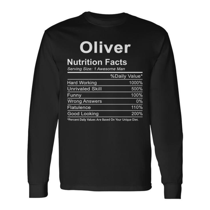 Oliver Name  Oliver Nutrition Facts Long Sleeve T-Shirt
