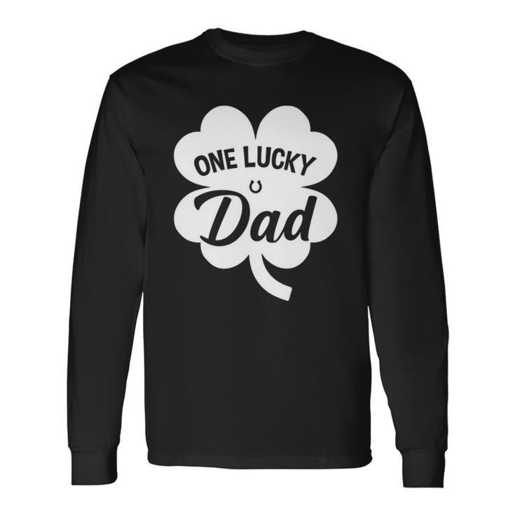 One Lucky Dad Shamrock Four Leaf Clover St Patricks Day Long Sleeve T-Shirt T-Shirt