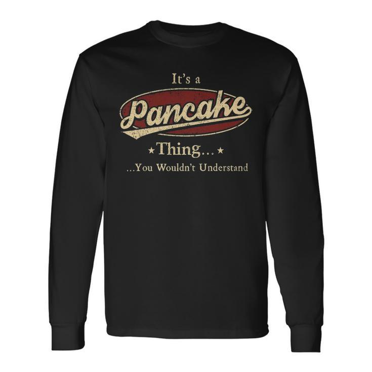 Pancake Shirt Personalized Name Shirt Name Print Shirts Shirts With Name Pancake Long Sleeve T-Shirt