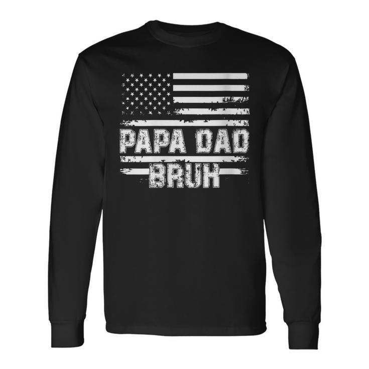 Papa Dad Bruh Fathers Day 4Th Of July Us Vintage 2022 Long Sleeve T-Shirt