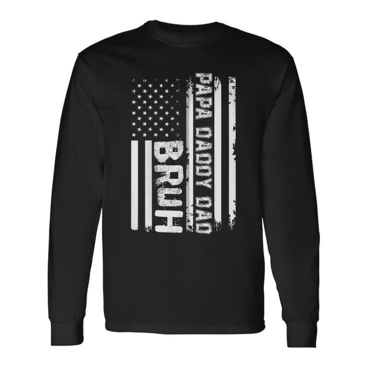 Papa Daddy Dad Bruh Fathers Day 4Th Of July Usa Vintage 2022 Zip Long Sleeve T-Shirt