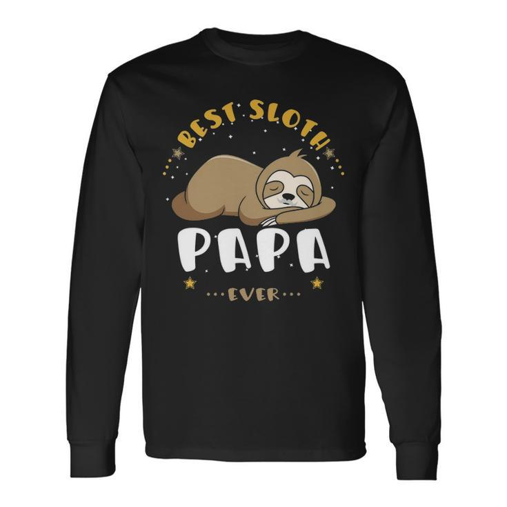 Papa Grandpa Best Sloth Papa Ever Long Sleeve T-Shirt