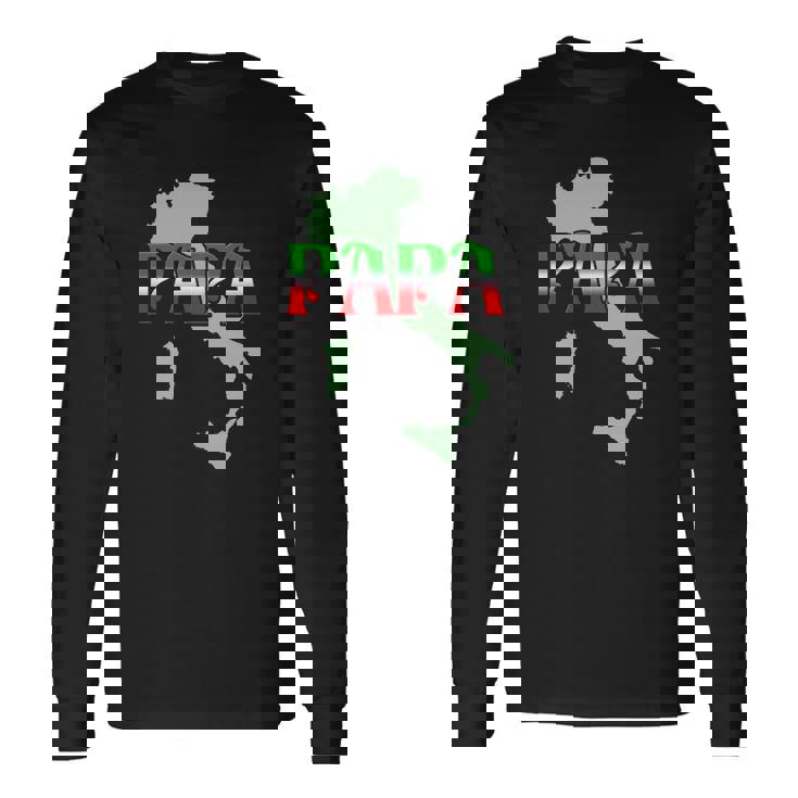 Papa For The Italian Father Long Sleeve T-Shirt T-Shirt