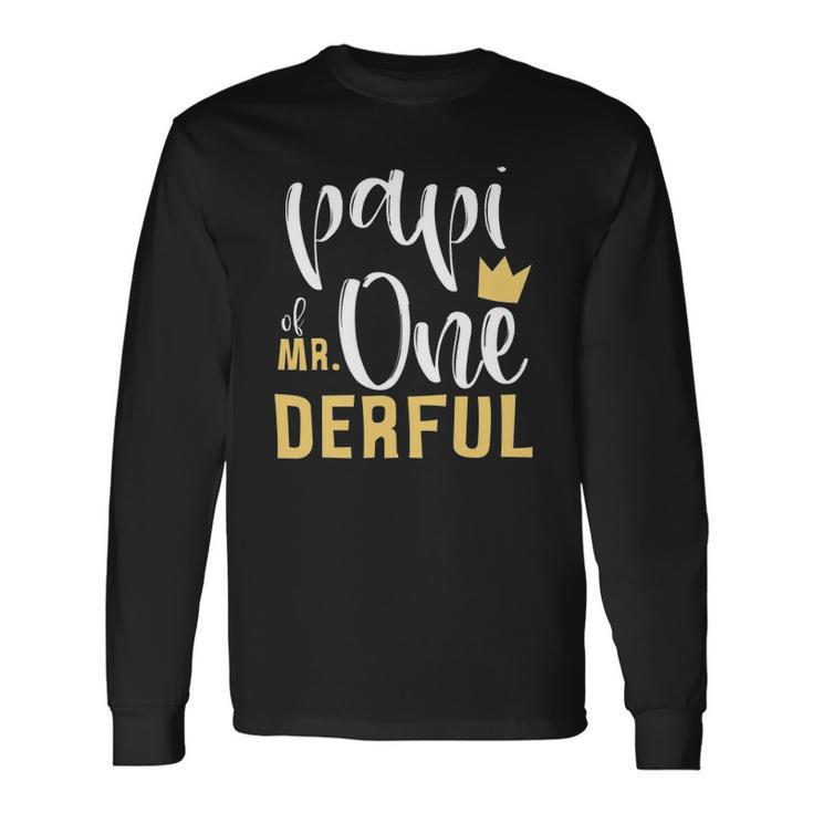 Papi Of Mr Onederful 1St Birthday First One-Derful Matching Long Sleeve T-Shirt T-Shirt