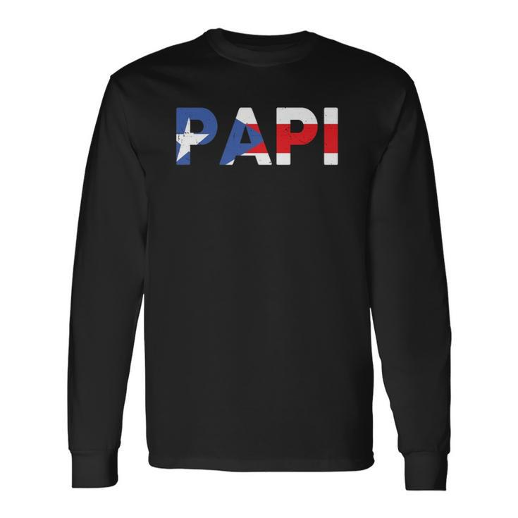 Papi Puerto Rican Dad Puerto Rico Long Sleeve T-Shirt T-Shirt