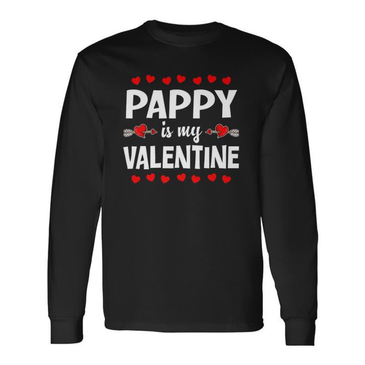 Pappy Is My Valentine Heart Love Matching Long Sleeve T-Shirt T-Shirt