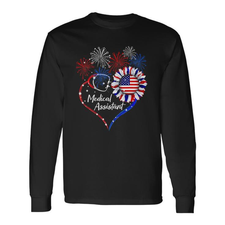Patriotic Medical Assistant Sunflower 4Th Of July Usa Flag Long Sleeve T-Shirt T-Shirt