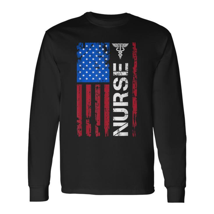 Patriotic Nurse 4Th Of July American Flag Independence Day V3 Long Sleeve T-Shirt