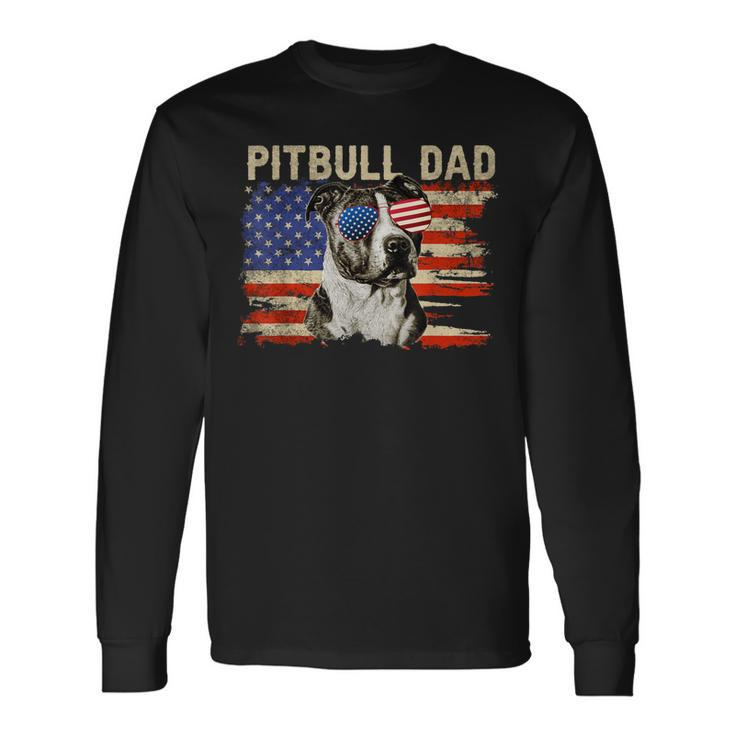 Patriotic Pitbull Dad 4Th Of July American Flag Usa Long Sleeve T-Shirt