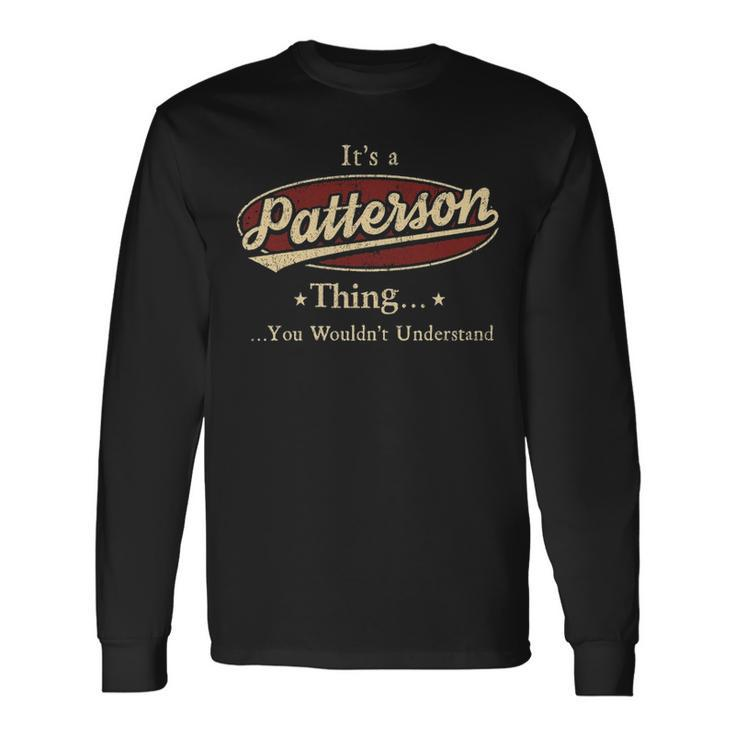 Patterson Shirt Personalized Name Shirt Name Print Shirts Shirts With Name Patterson Long Sleeve T-Shirt Gifts ideas