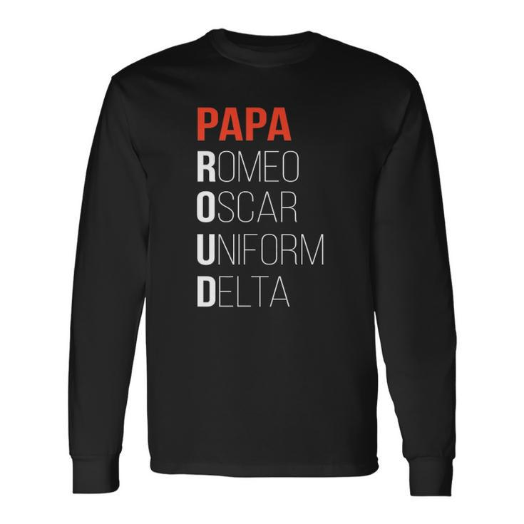 Phonetic Alphabet Proud Papa Tee I Army Dad Fathers Day Long Sleeve T-Shirt T-Shirt