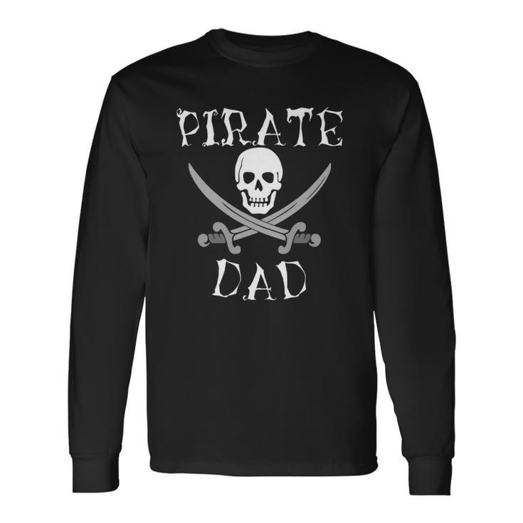 Pirate Dad Awesome Skull And Swords Halloween Tee Long Sleeve T-Shirt T-Shirt