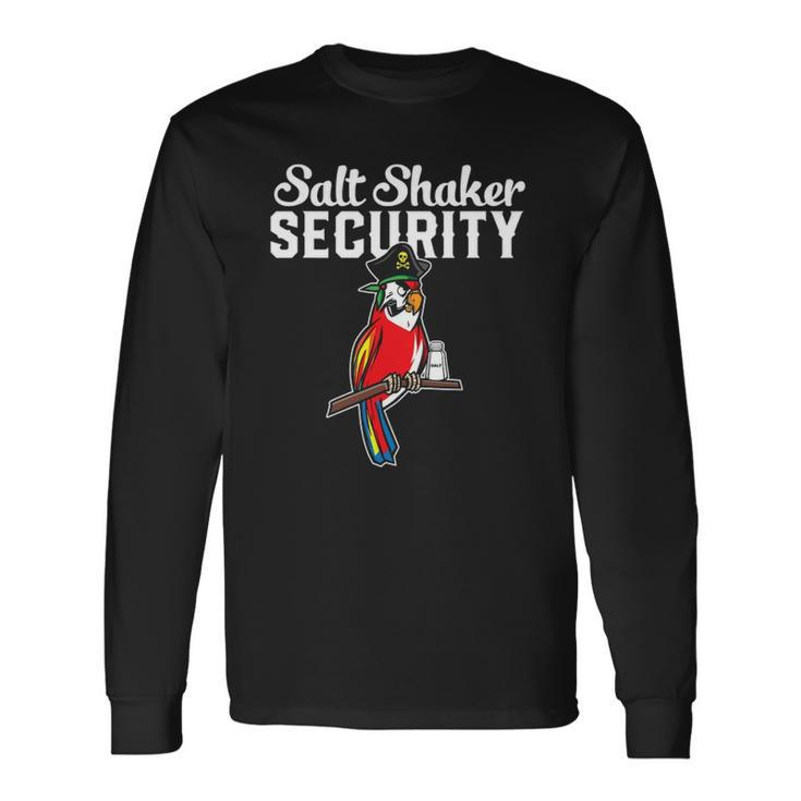 Pirate Parrot I Salt Shaker Security Long Sleeve T-Shirt T-Shirt