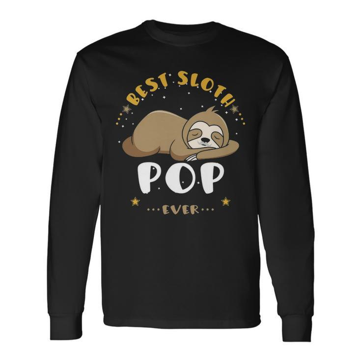 Pop Grandpa Best Sloth Pop Ever Long Sleeve T-Shirt