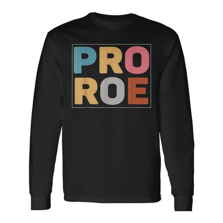 Pro Roe V3 Long Sleeve T-Shirt