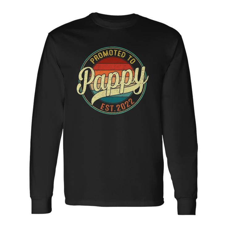 Promoted To Pappy Est 2022 Soon To Be Pregnancy Announce Long Sleeve T-Shirt T-Shirt