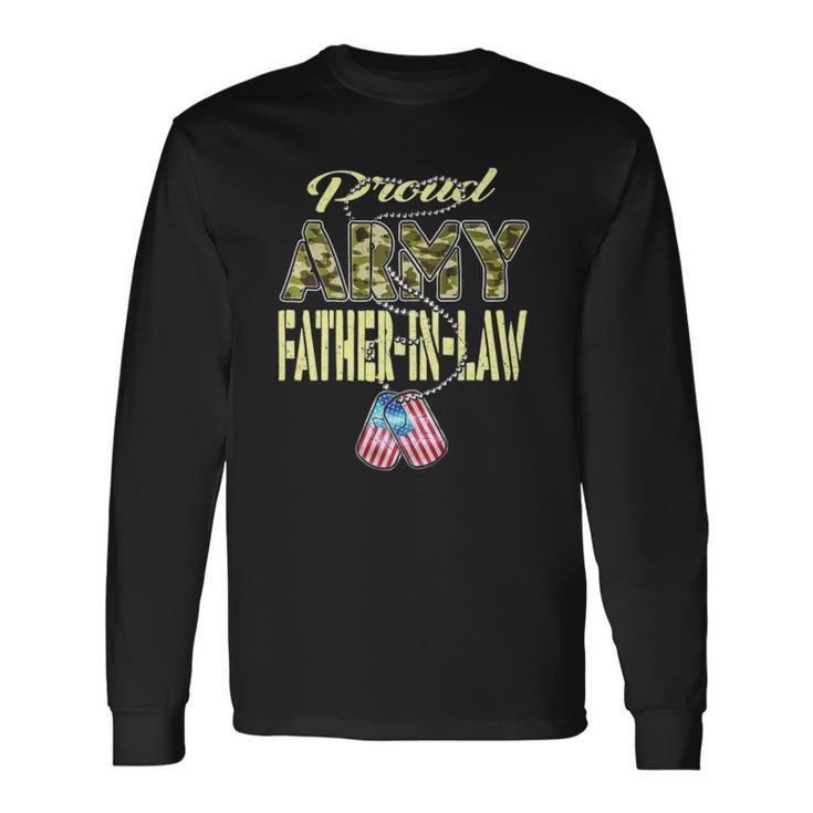 Proud Army Father-In-Law Us Flag Dog Tag Military Dad-In-Law Long Sleeve T-Shirt T-Shirt