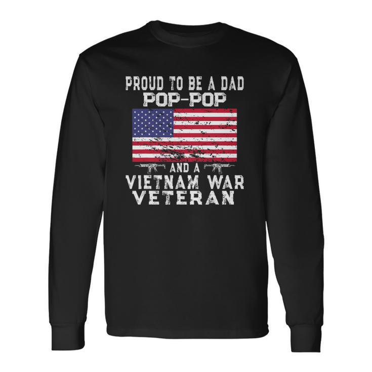 Proud Dad Pop-Pop Vietnam War Veteran Retro Us Flag Grandpa Long Sleeve T-Shirt T-Shirt
