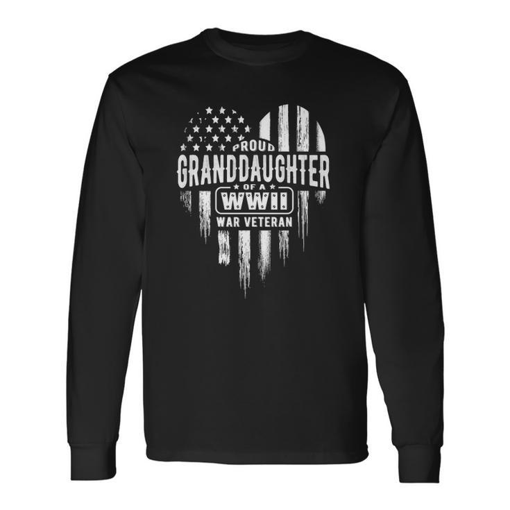 Proud Granddaughter Wwii Vet Grandpa Veterans Day Long Sleeve T-Shirt T-Shirt