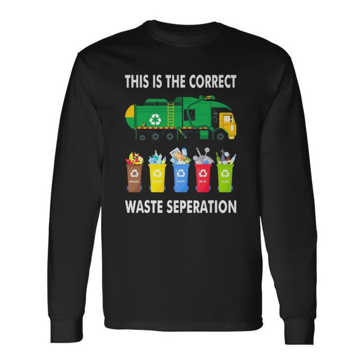Recycling Trash Waste Separation Garbage Truck Long Sleeve T-Shirt