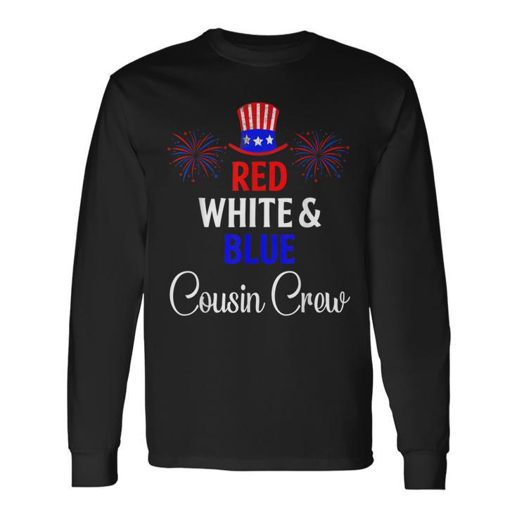 Red White & Blue Cousin Crew 4Th Of July Firework Matching Long Sleeve T-Shirt Gifts ideas