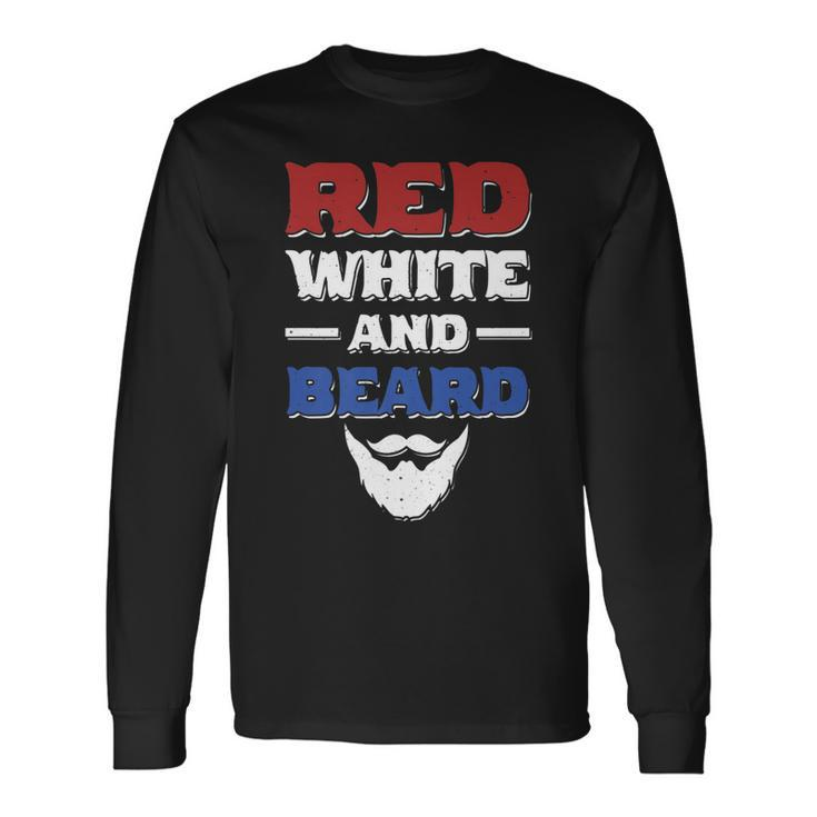 Red White And Beard 4Th Of July Bearded Dad Husband Long Sleeve T-Shirt