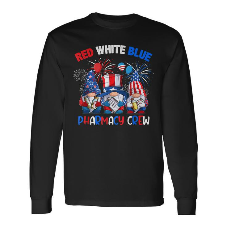 Red White Blue American Pharmacy Crew Gnome 4Th Of July Long Sleeve T-Shirt Gifts ideas