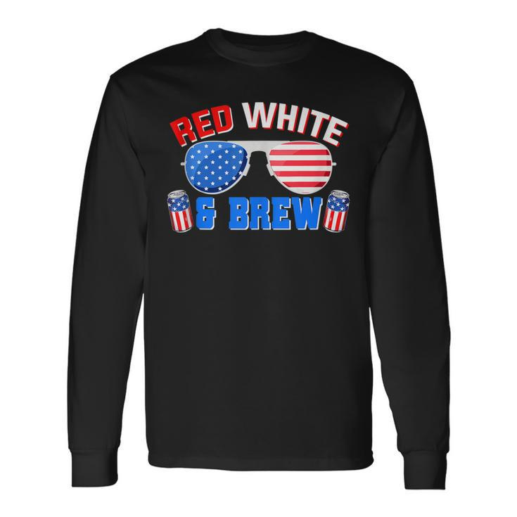 Red White And Brew 4Th Of July Drinking Sunglasses Long Sleeve T-Shirt