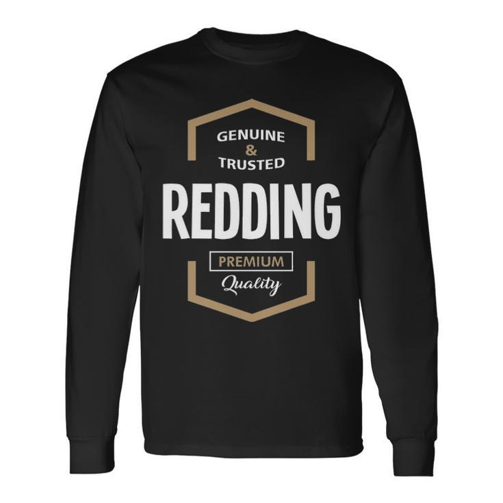 Redding Name Redding Premium Quality Long Sleeve T-Shirt