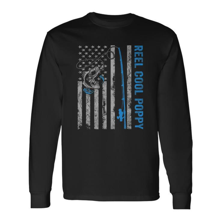 Reel Cool Poppy Fathers Day American Flag Fishing Long Sleeve T-Shirt T-Shirt